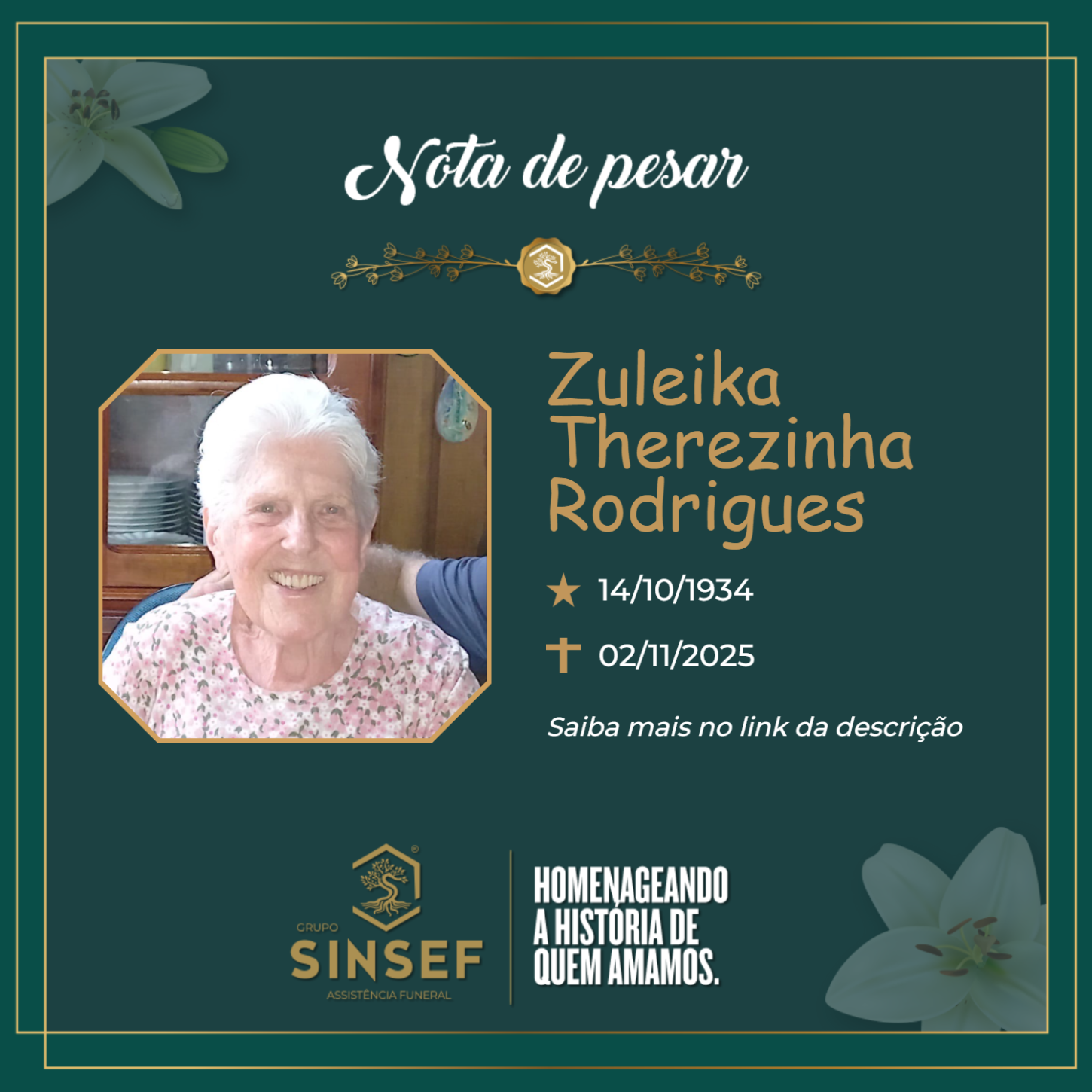 O Grupo Sinsef se despede da Sra. Zuleika Therezinha Rodrigues 