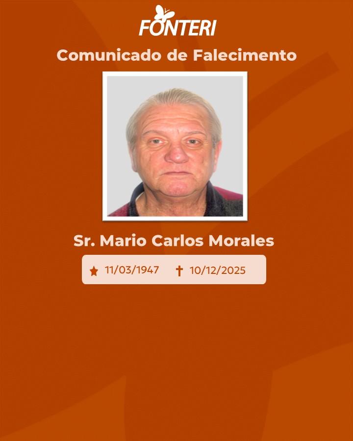 A Fonteri comunica o falecimento do Sr. Mario Carlos Morales