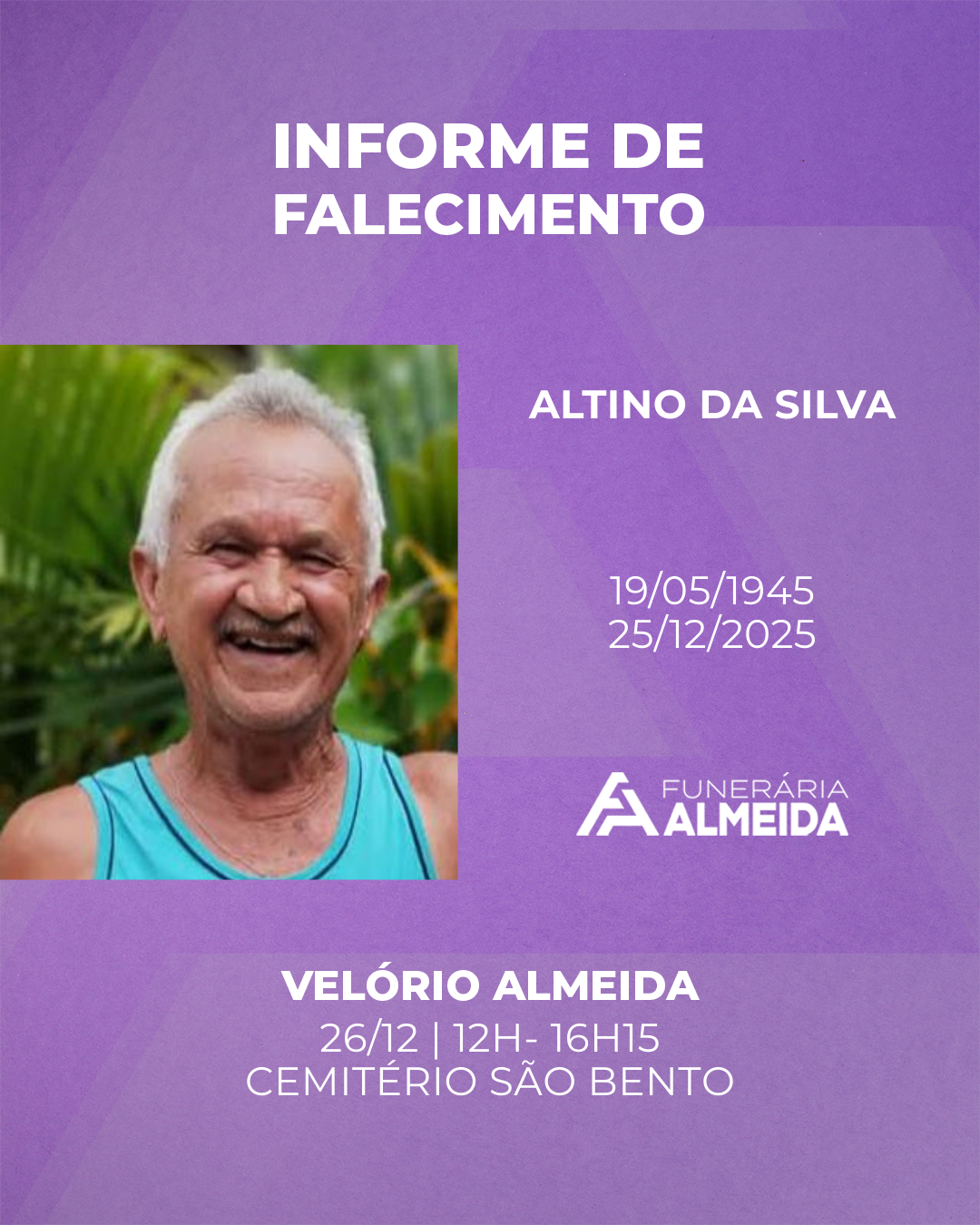 COMUNICAMOS O FALECIMENTO DO SR. ALTINO DA SILVA