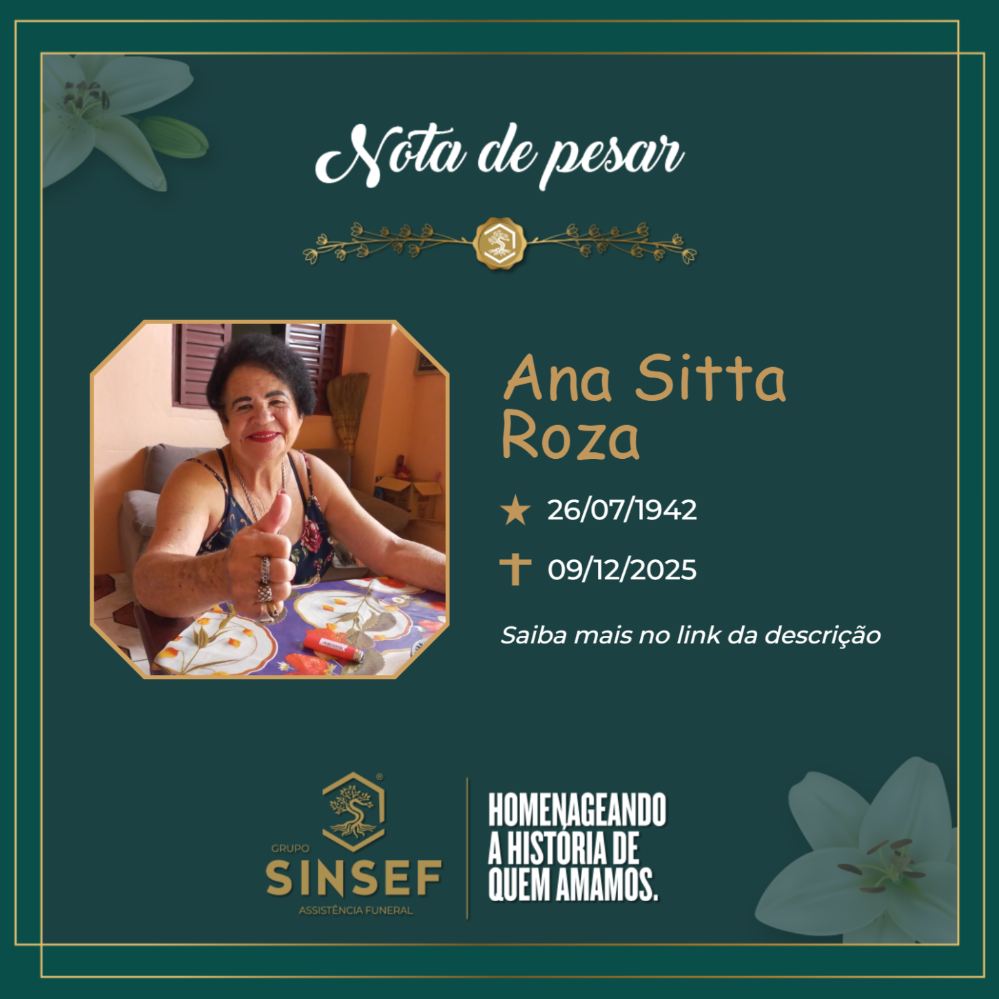 O Grupo Sinsef se despede da Sra. Ana Sitta Roza