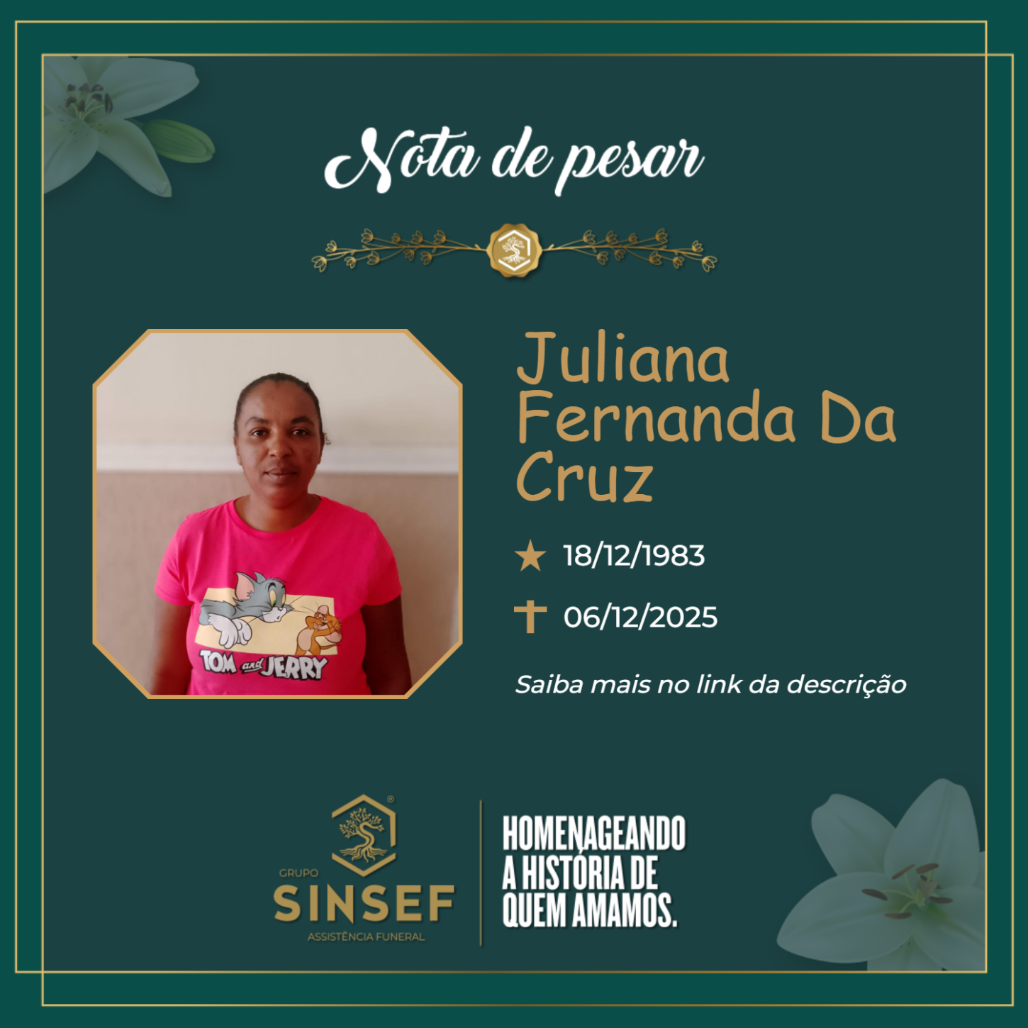 O Grupo Sinsef se despede da Sra. Juliana Fernanda da Cruz
