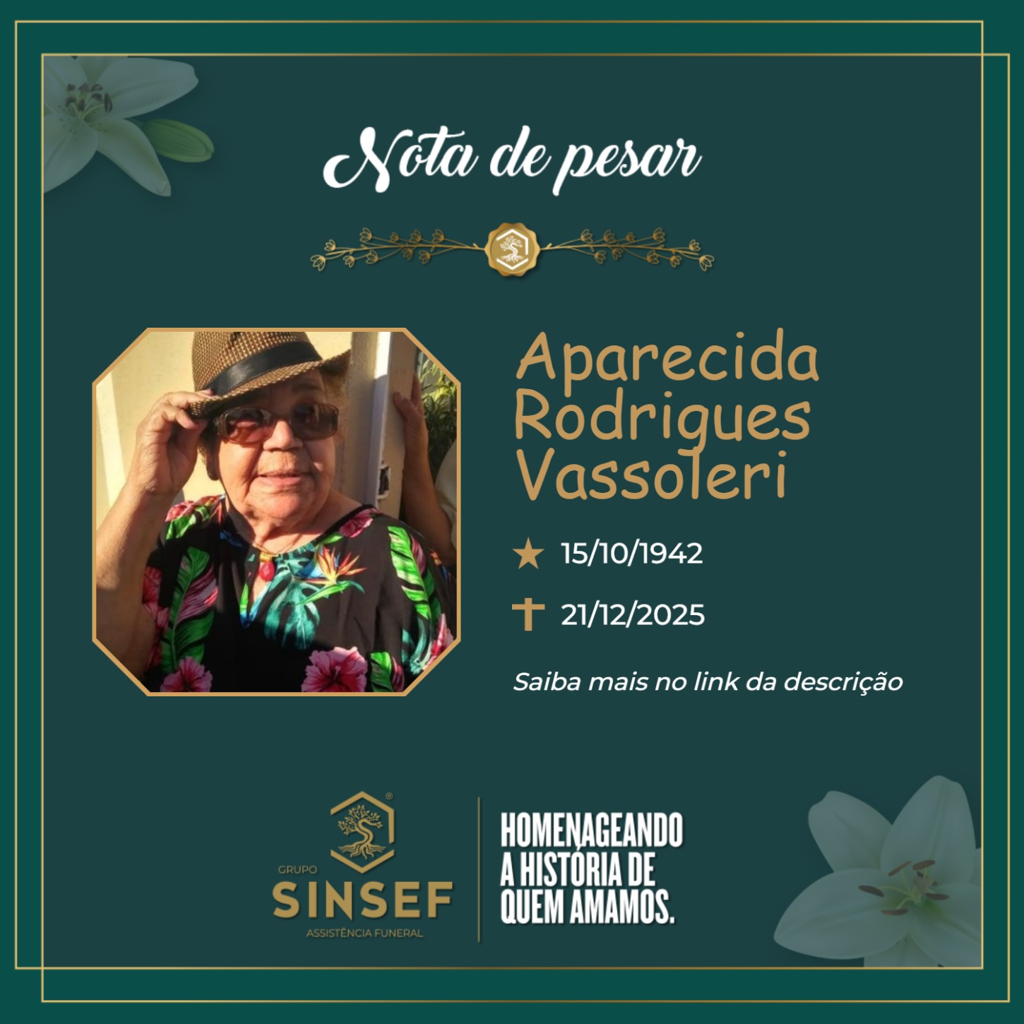 O Grupo Sinsef se despede da Sra. Vera Donizetti Dias