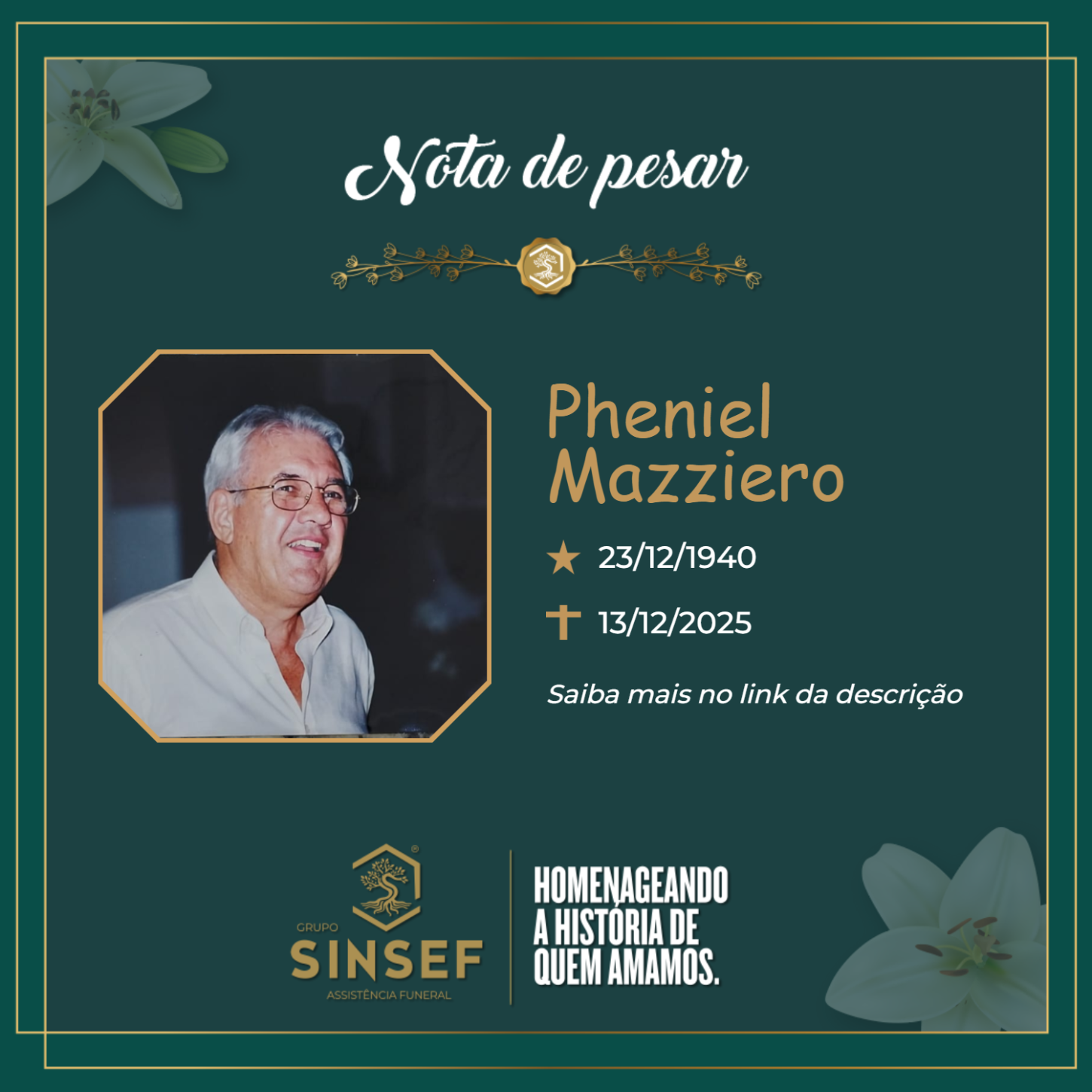 O Grupo Sinsef se despede do Sr.Pheniel Mazziero