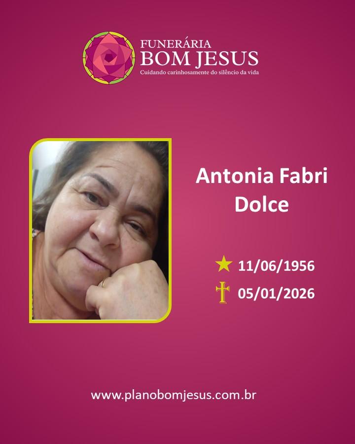 A Funerária Bom Jesus comunica o falecimento da Sra. ANTONIA FABRI DOLCE