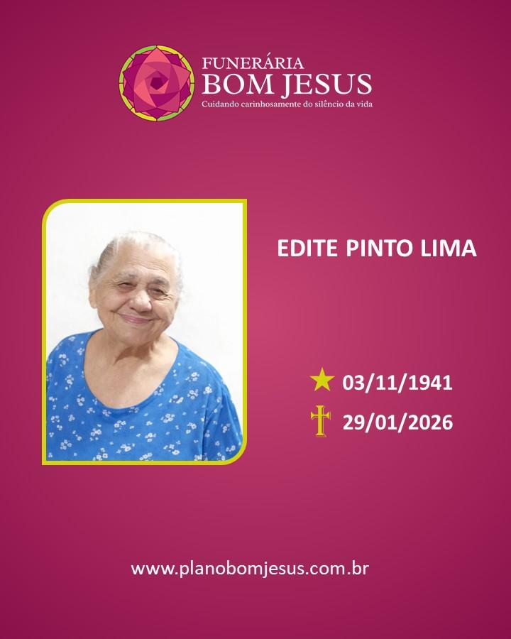 A Funerária Bom Jesus comunica o falecimento da Sra. EDITE PINTO LIMA