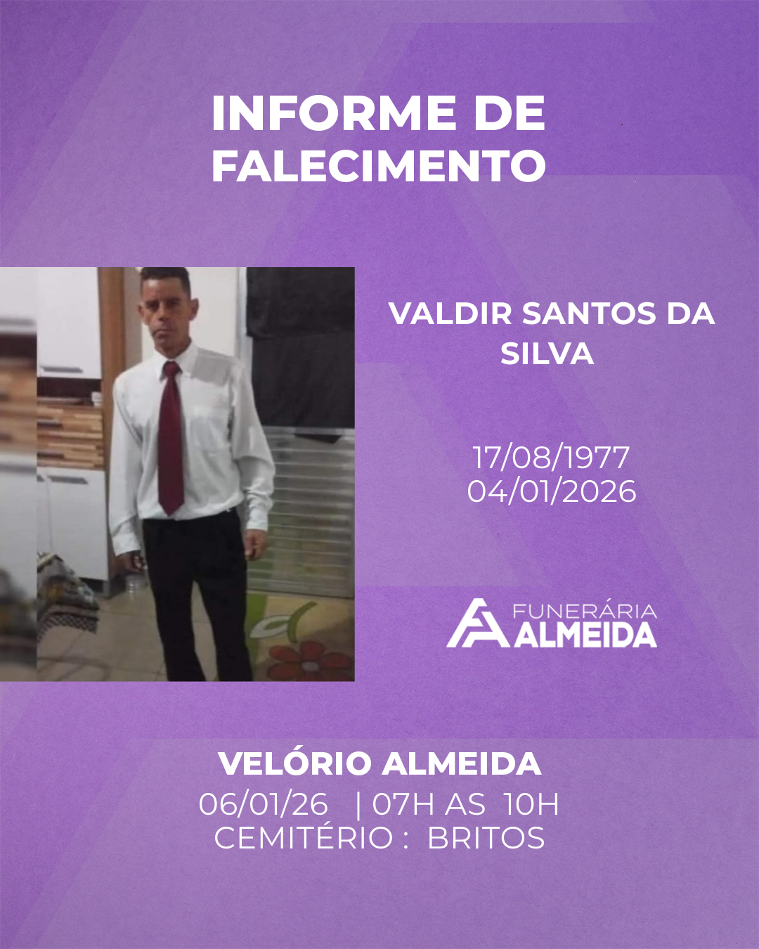 COMUNICAMOS O FALECIMENTO DO SR. VALDIR SANTOS DA SILVA