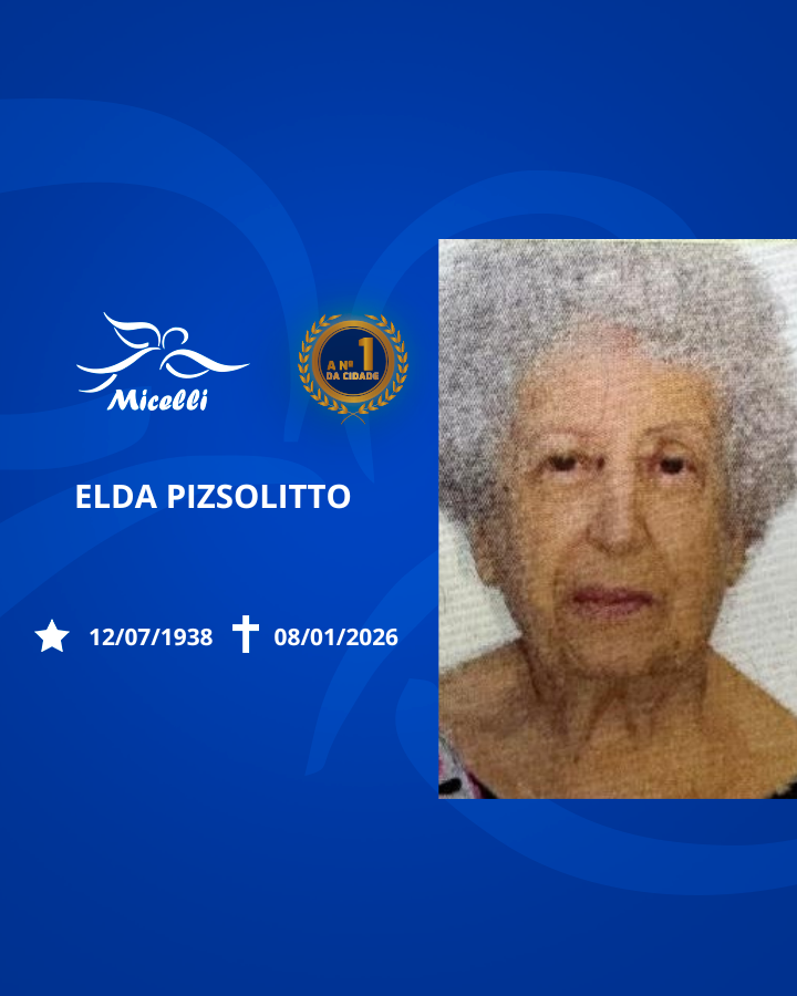 O GRUPO MICELLI COMUNICA O FALECIMENTO DA SRA. ELDA PIZSOLITTO.