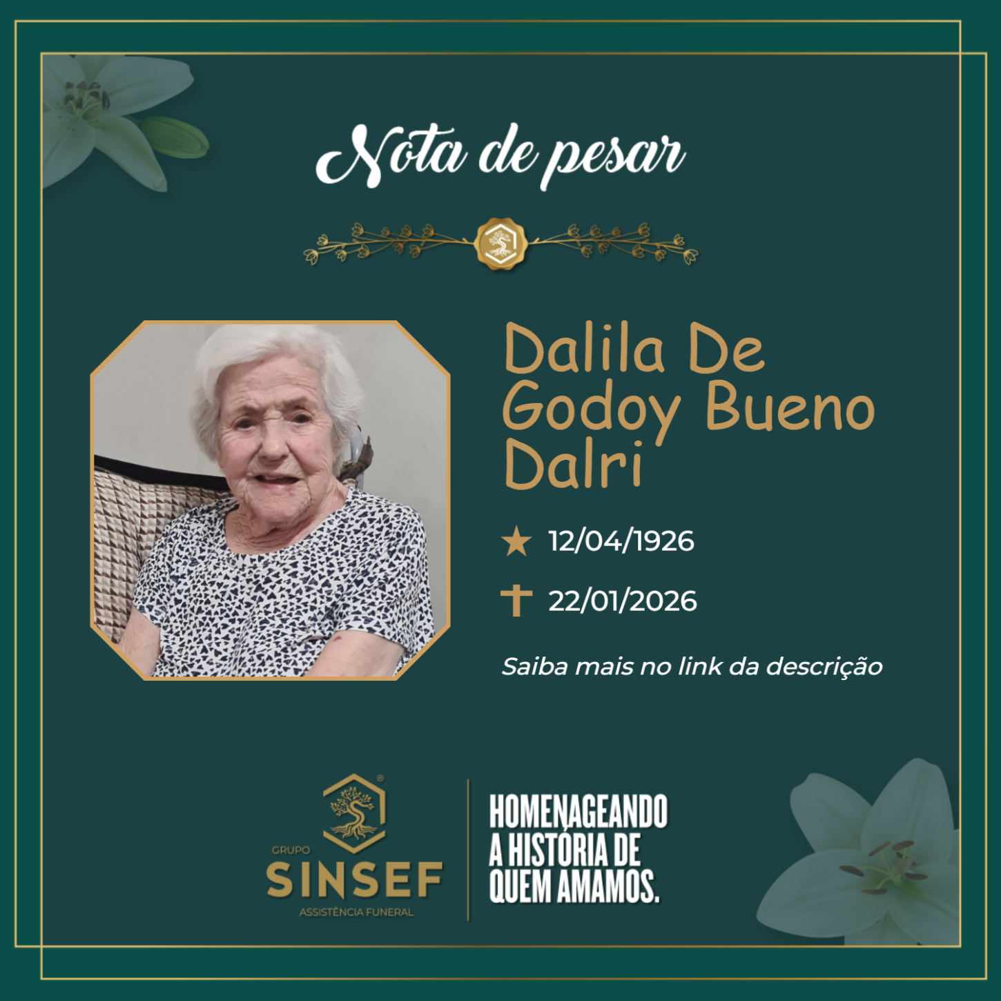 O Grupo Sinsef se despede da Sra.  Dalila de Godoy Bueno Dalri 