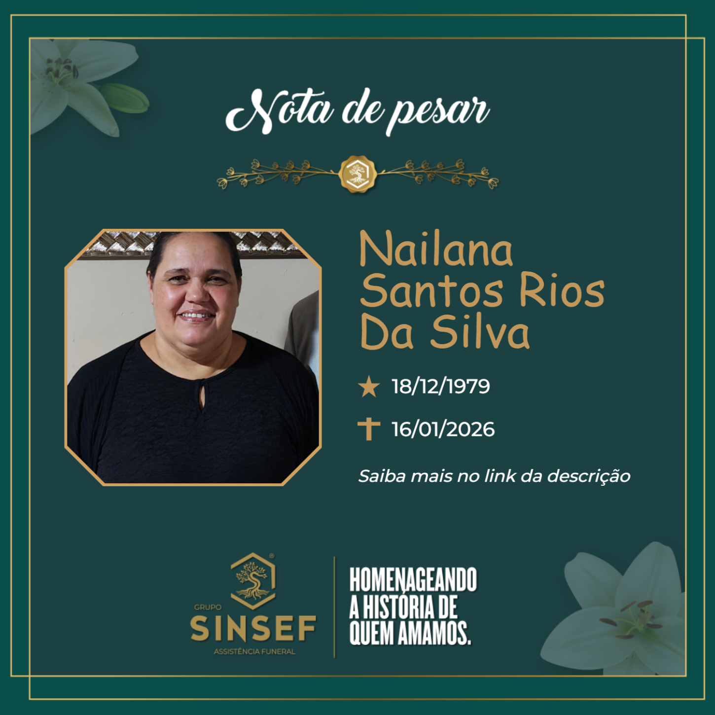 O Grupo Sinsef se despede da Sra. Nailana Santos Rios da Silva