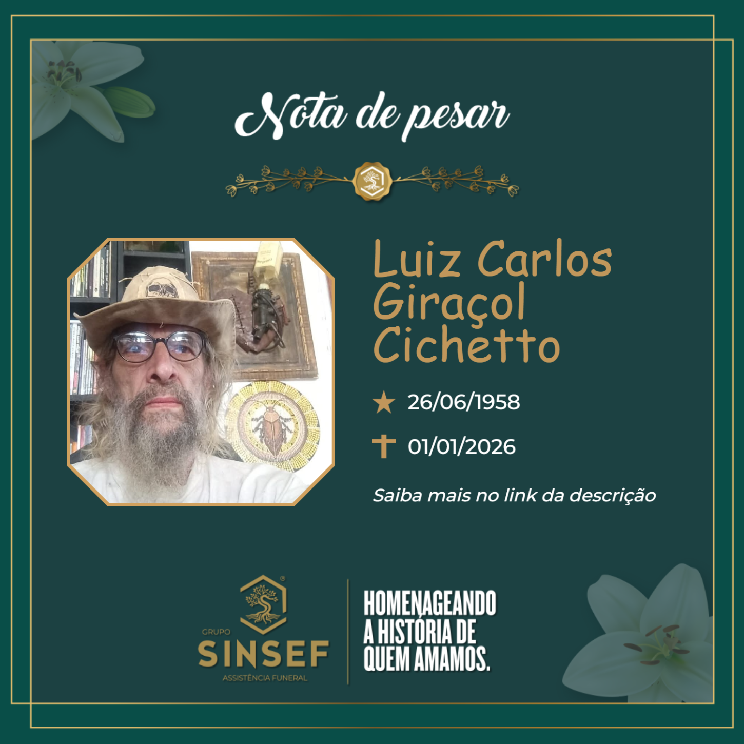 O Grupo Sinsef se despede do Sr. Luiz Carlos Giraçol Cichetto