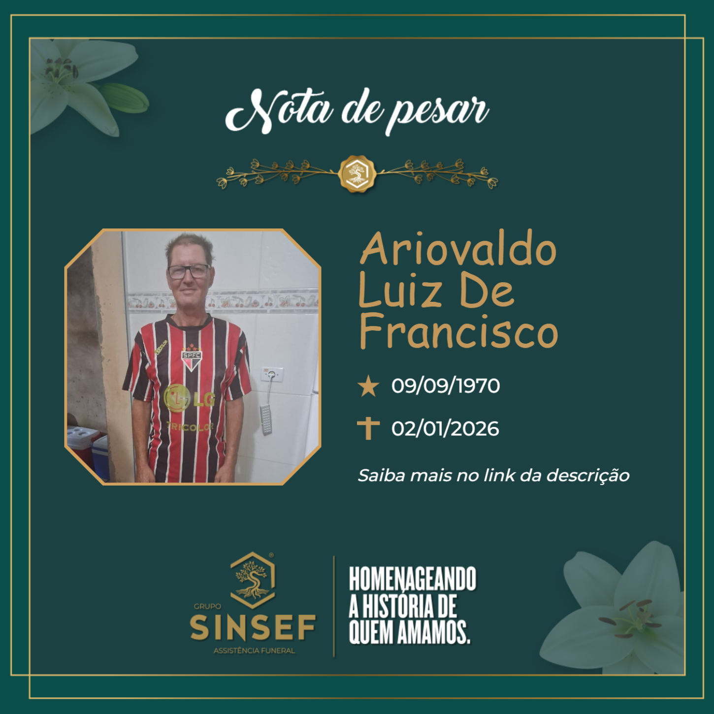 O Grupo Sinsef se despede do Sr. Luiz de Francisco