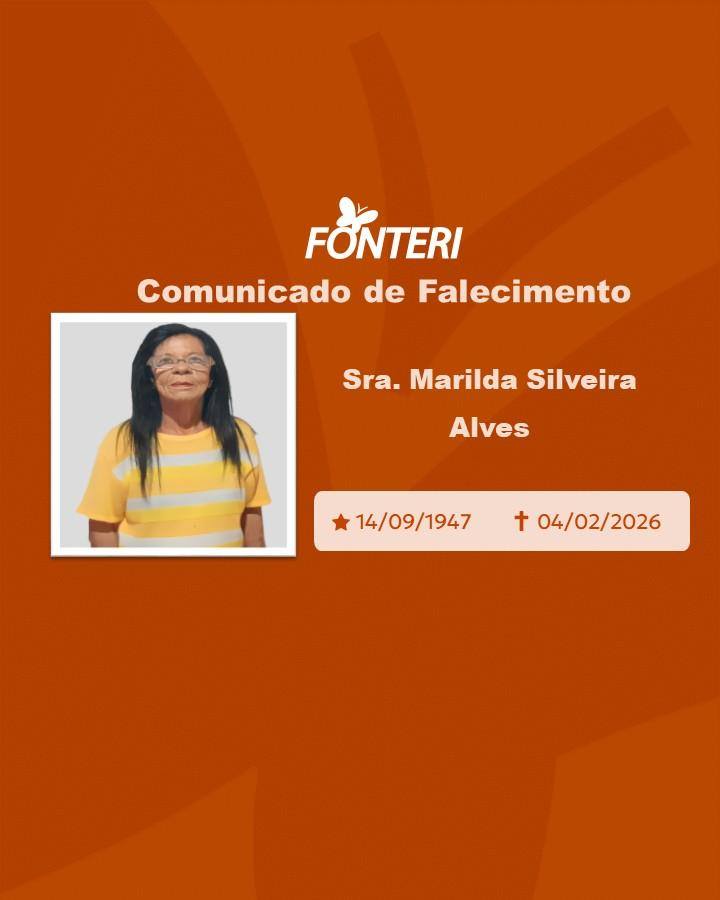 A Fonteri comunica o falecimento da Sra. Marilda Silveira Alves