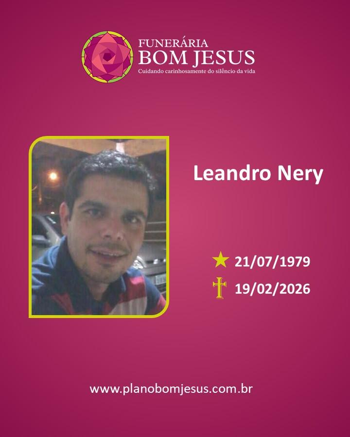 A Funerária Bom Jesus comunica o falecimento de LEANDRO NERY