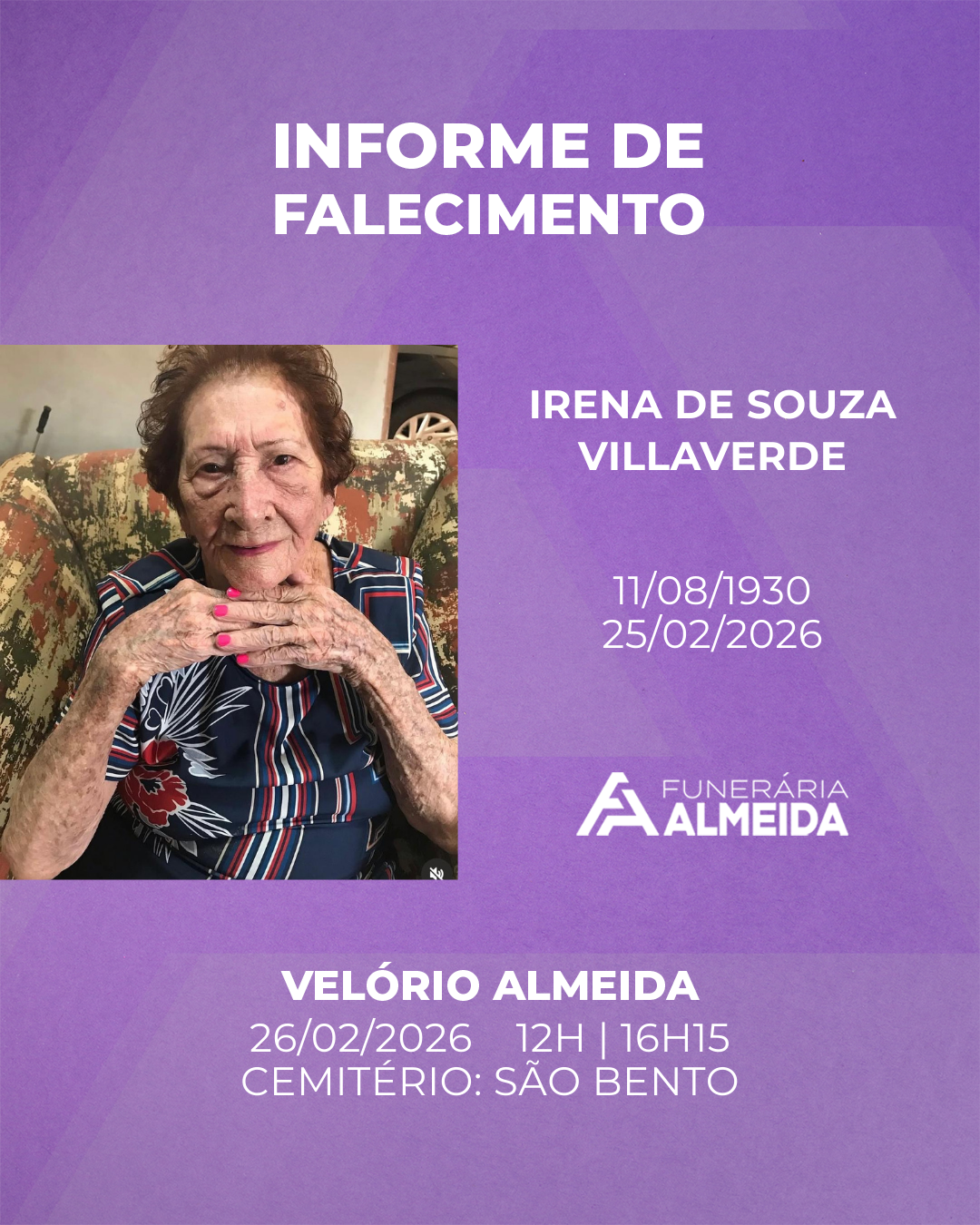 Comunicamos o falecimento da SRA. IRENA DE SOUZA VILLAVERDE