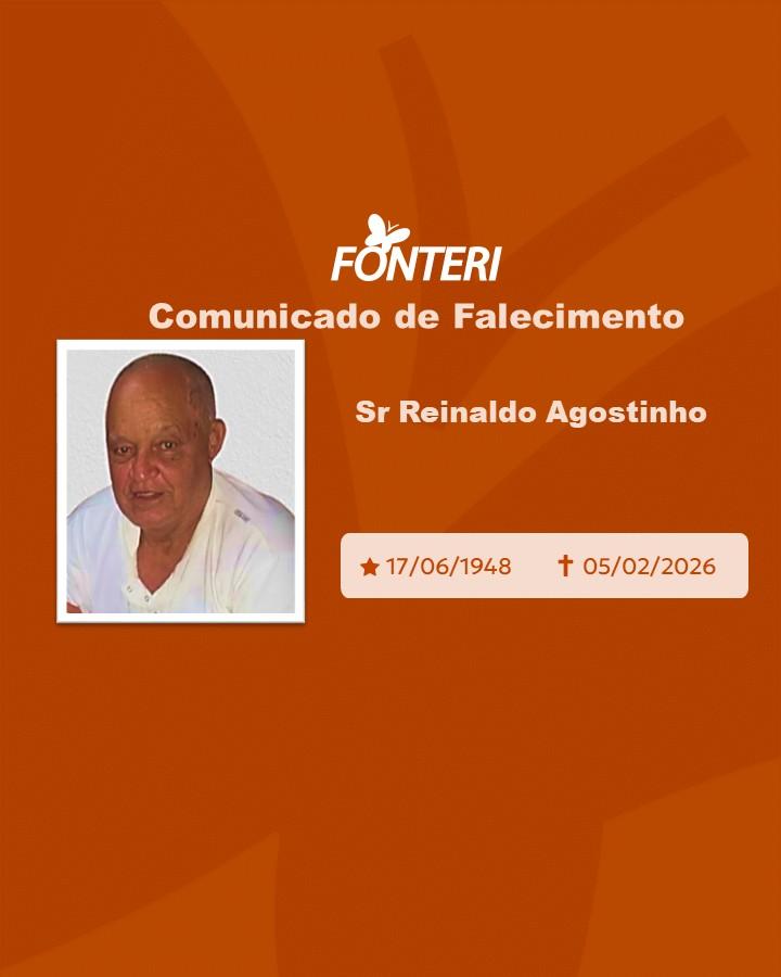 Comunicamos o falecimento do Sr. Reinaldo Agostinho