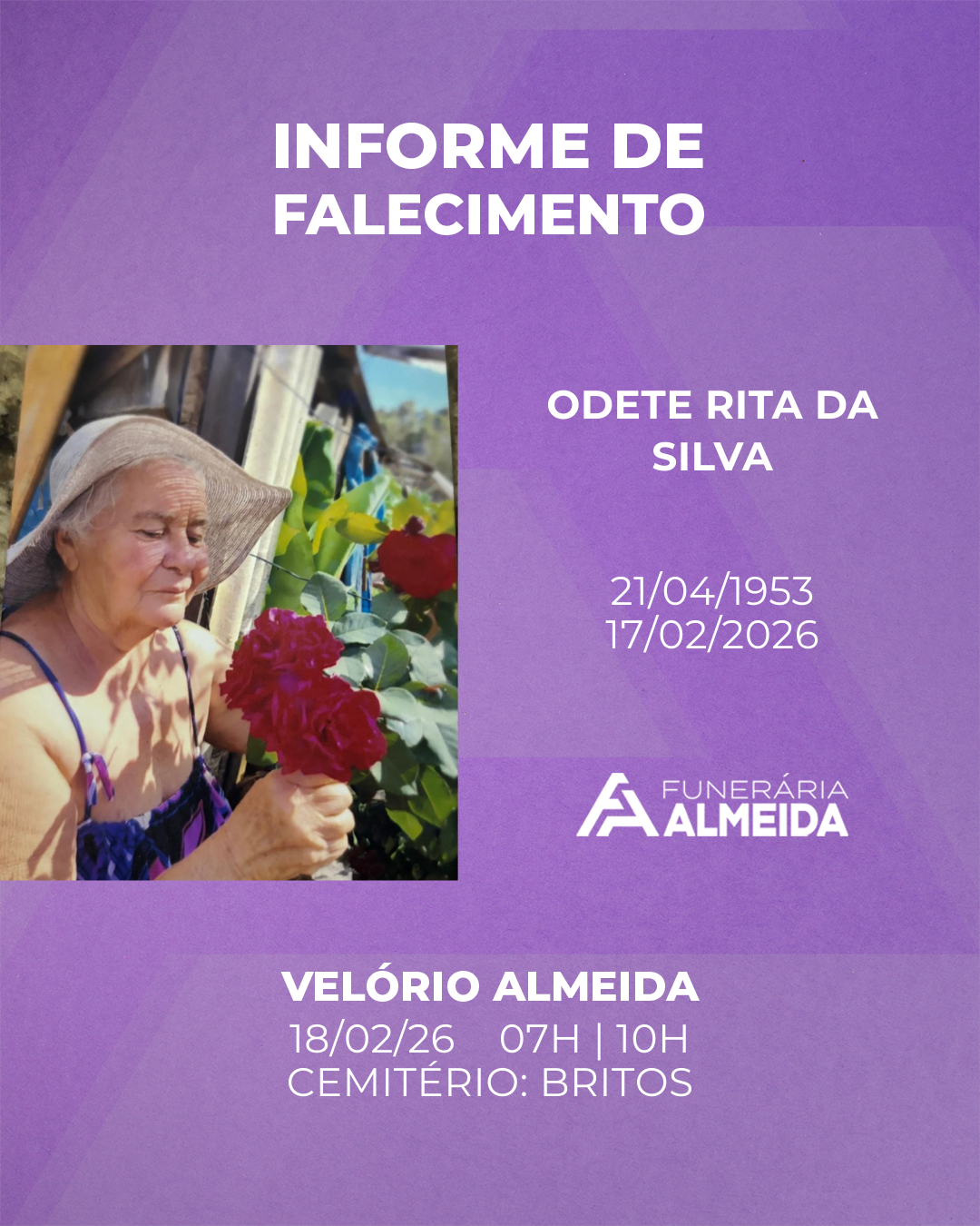 Funerária Almeida comunica o falecimento da SRA. ODETE RITA DA SILVA