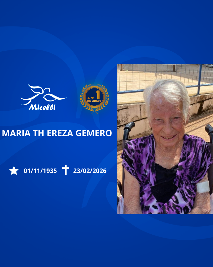 O GRUPO MICELLI COMUNICA O FALECIMENTO DA SRA. MARIA THEREZA GEMERO