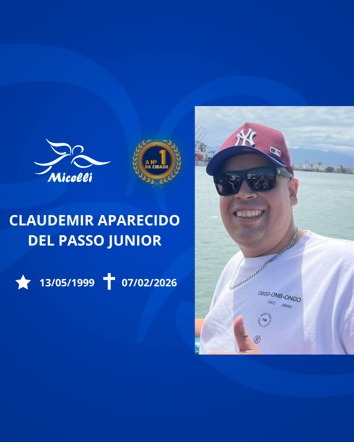 O GRUPO MICELLI COMUNICA O FALECIMENTO DO SR. CLAUDEMIR APARECIDO APARECIDO DEL PASSO JÚNIOR