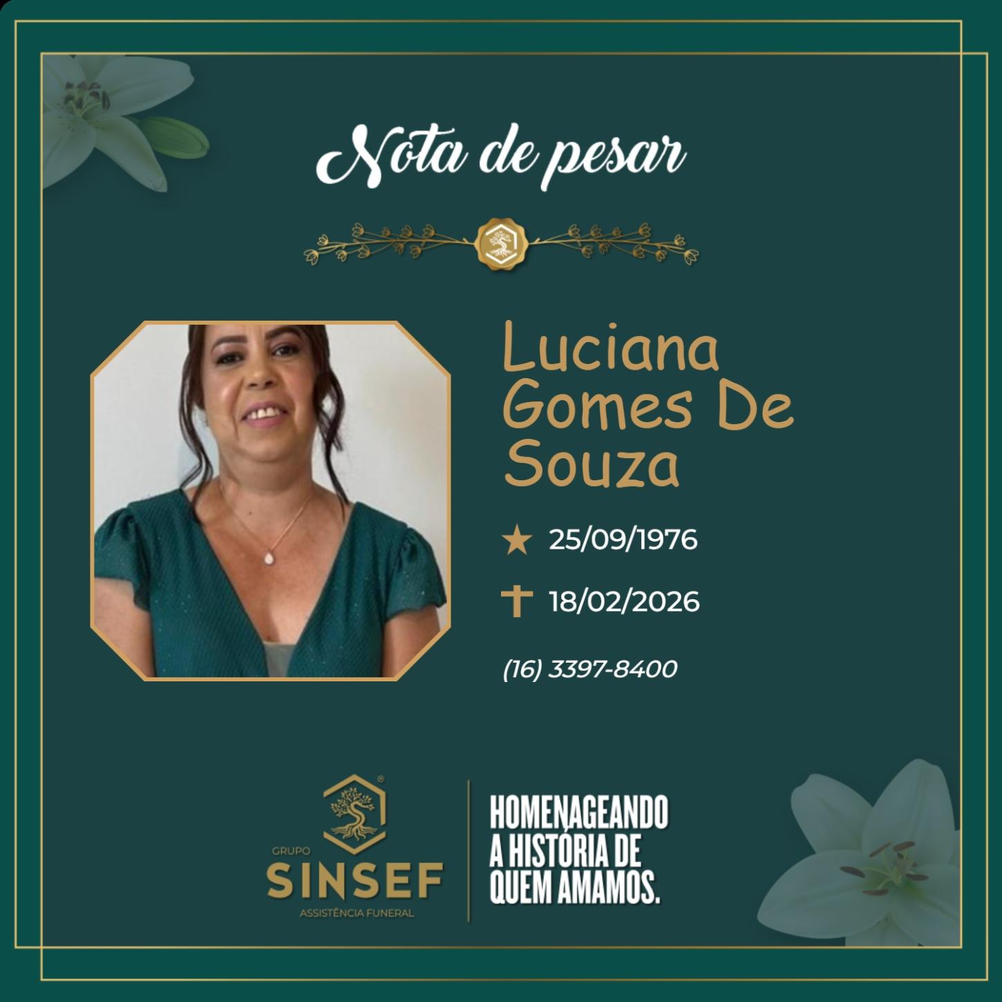 O Grupo Sinsef se despede da Sra. Luciana Gomes de Souza