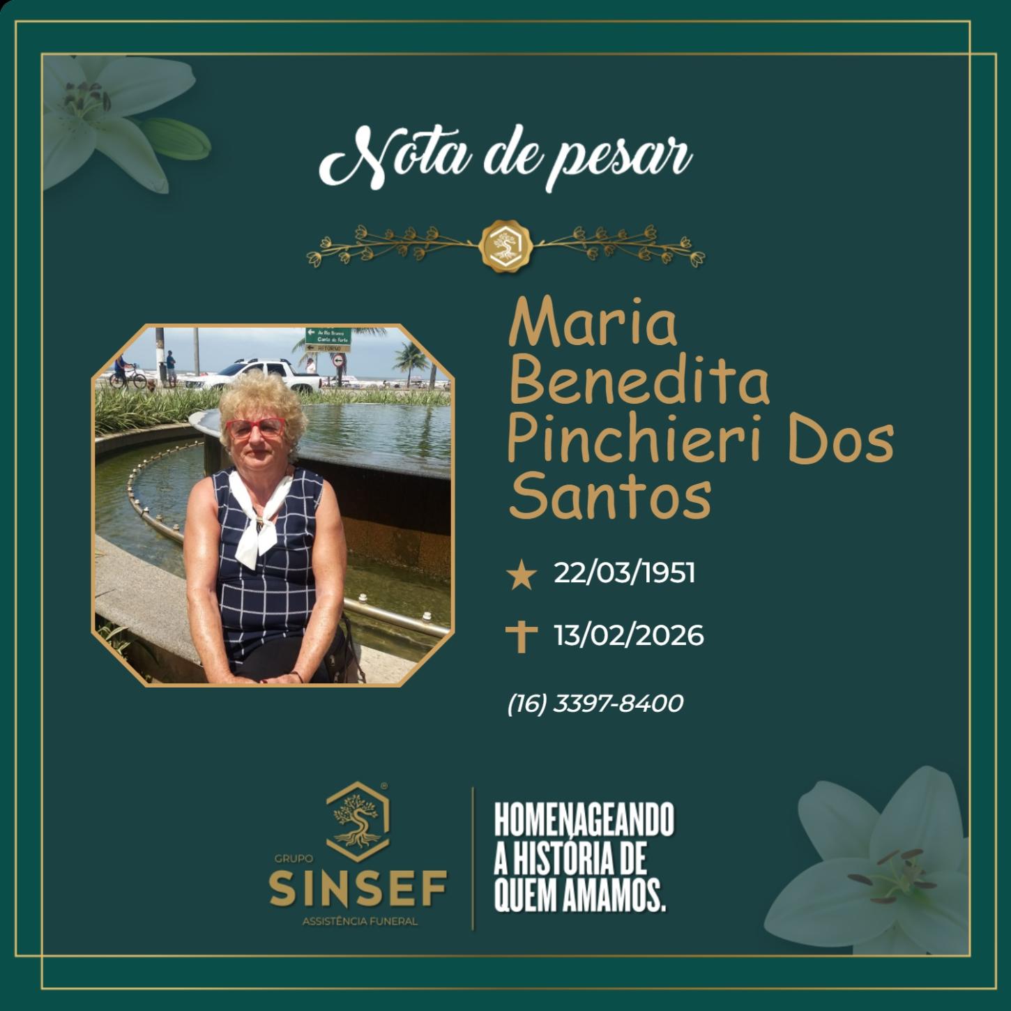 O Grupo Sinsef se despede da Sra.Maria Pinchieri dos Santos 
