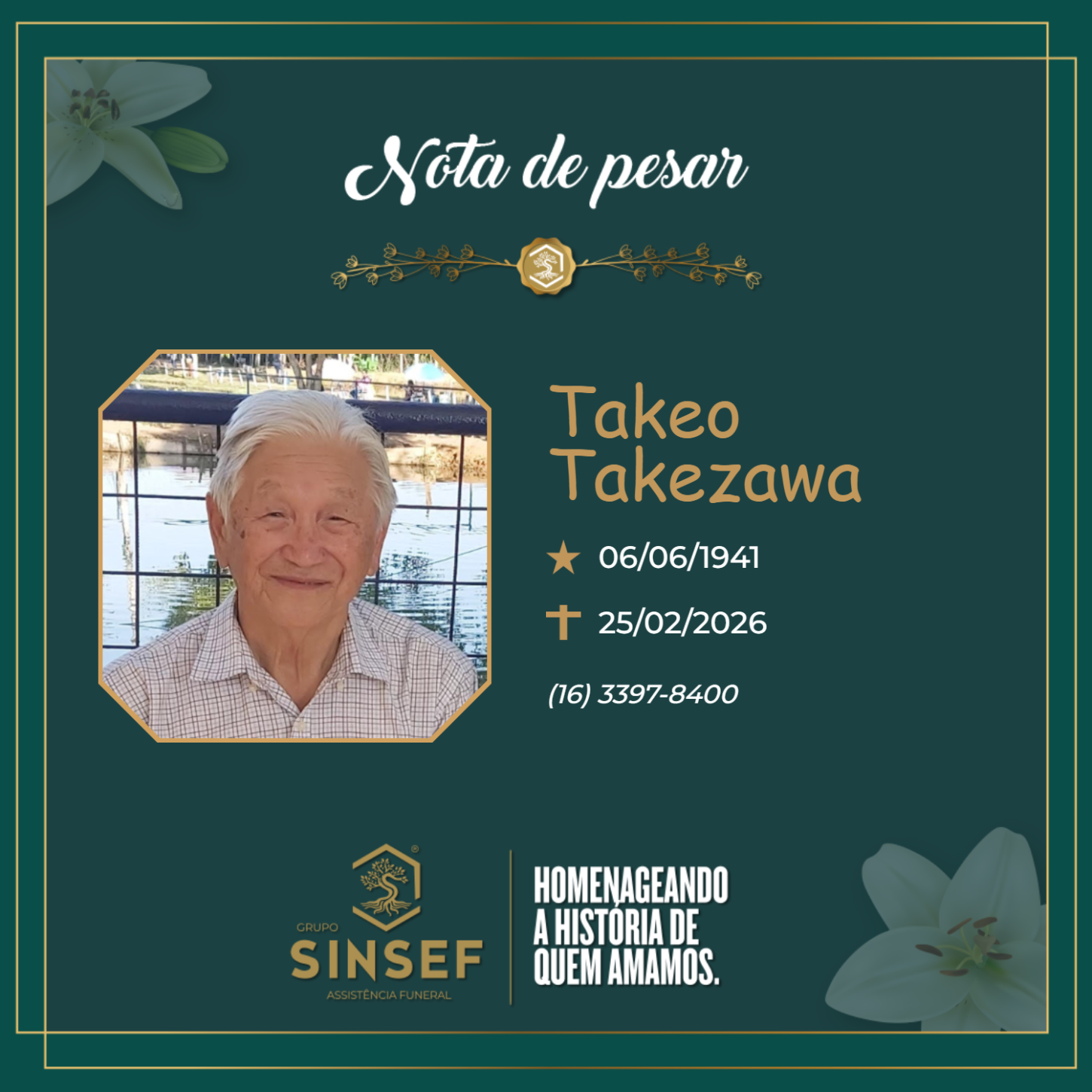 O Grupo Sinsef se despede do Sr.  Takeo Takezawa 