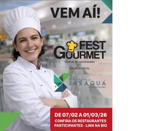 Shopping Jaraguá Araraquara recebe a segunda edição do Fest Gourmet Araraquara a partir deste sábado (dia 7)