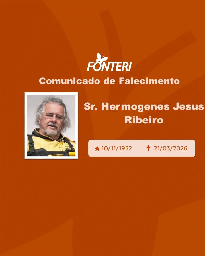 A Fonteri comunica o falecimento do Sr. Hermogenes Jesus Ribeiro