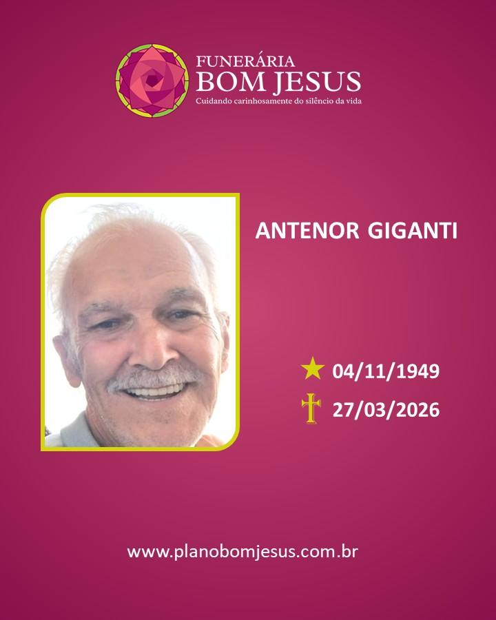 A Funerária Bom Jesus comunica o falecimento do Sr. ANTENOR GIGANTE 