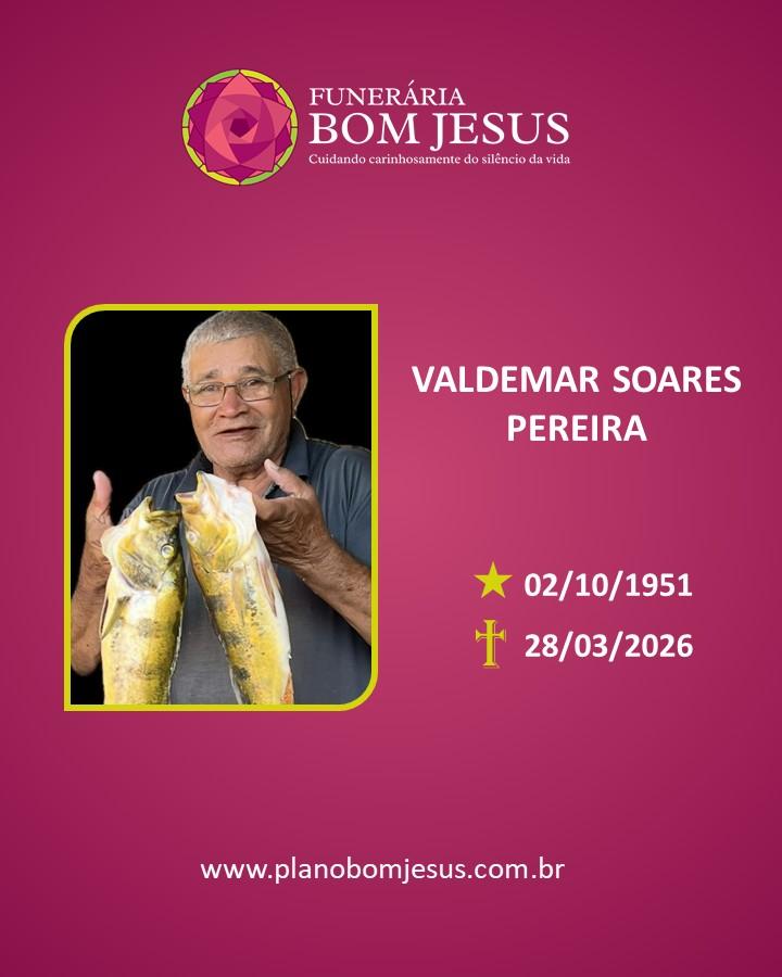 A Funerária Bom Jesus comunica o falecimento do Sr. VALDEMAR SOARES PEREIRA