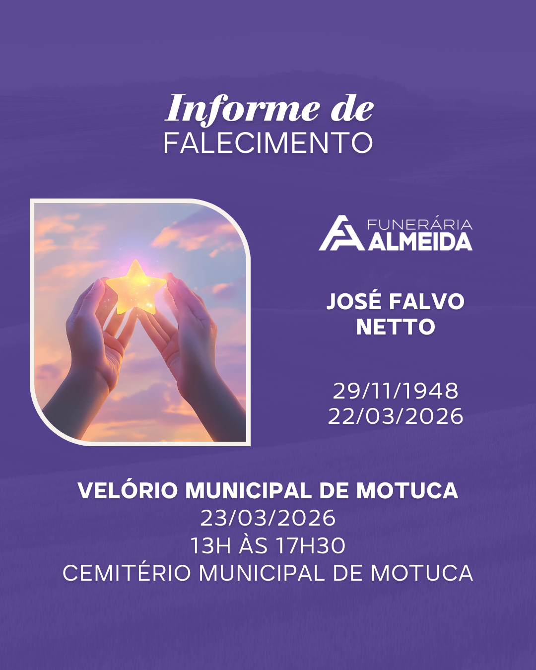 Comunicamos o falecimento do SR. JOSÉ FALVO NETTO