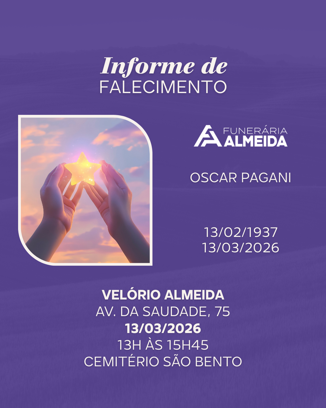 Comunicamos o falecimento do SR. OSCAR PAGANI