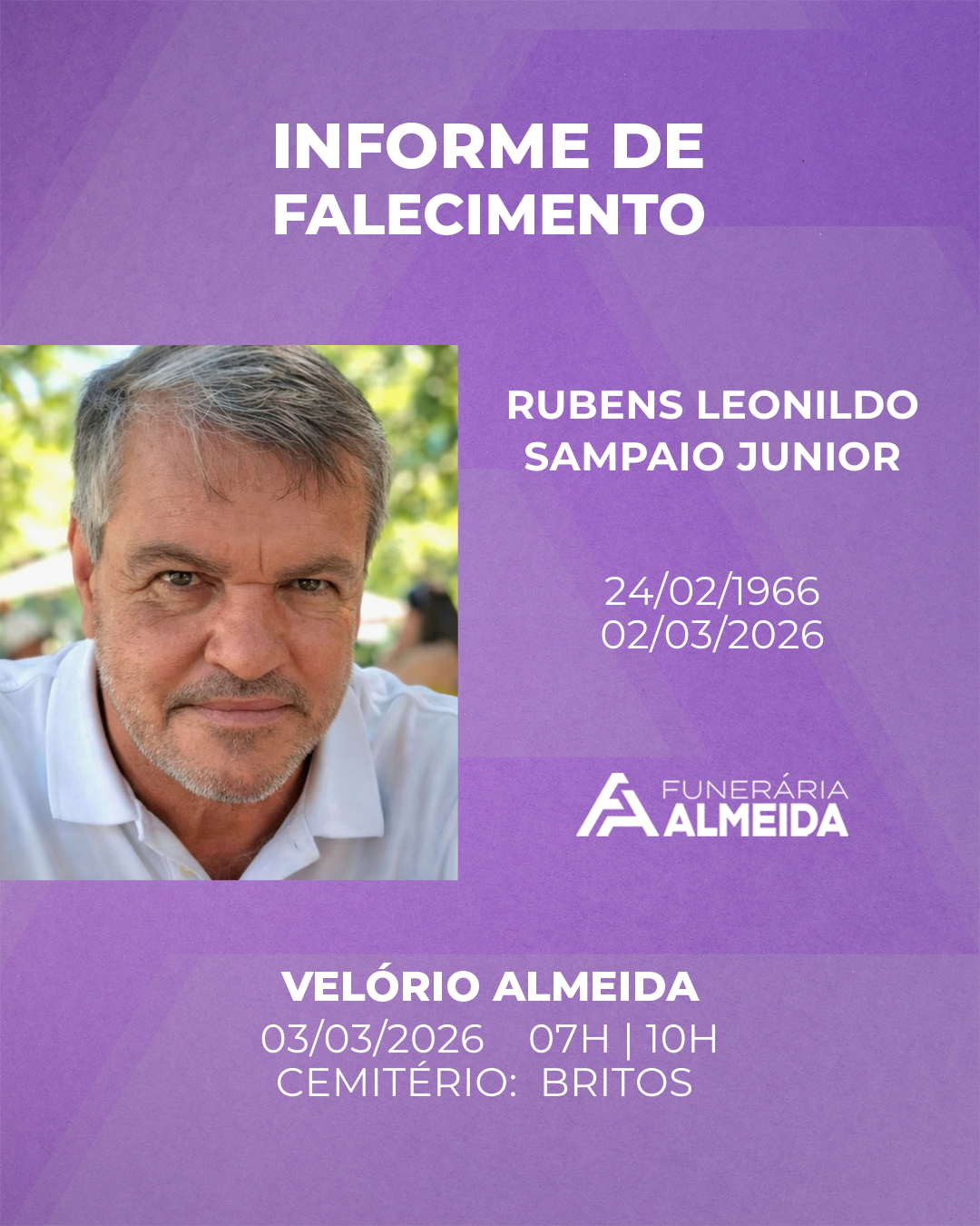 Comunicamos o falecimento do SR. RUBENS LEONILDO SAMPAIO JUNIOR