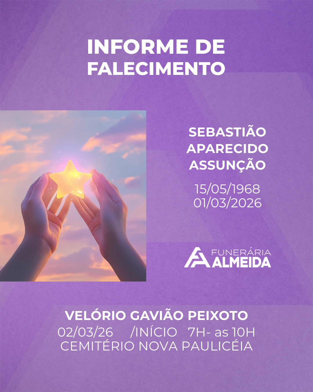 Comunicamos o falecimento do SR. SEBASTIÃO APARECIDO ASSUNÇÃO.