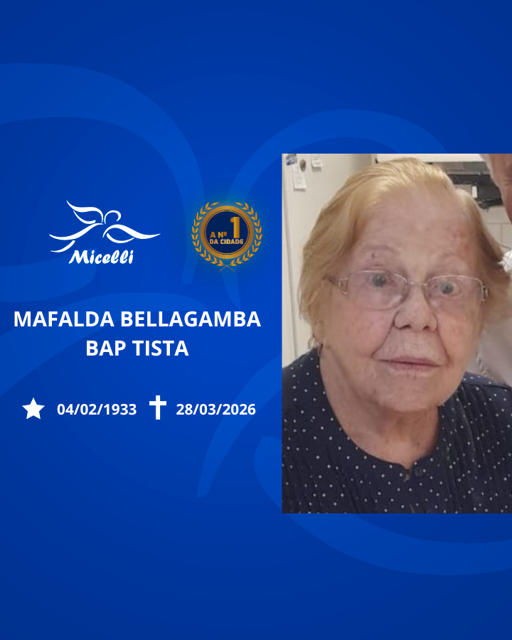 O GRUPO MICELLI COMUNICA O FALECIMENTO DA SRA. MAFALDA BELLAGAMBA BAPTISTA.