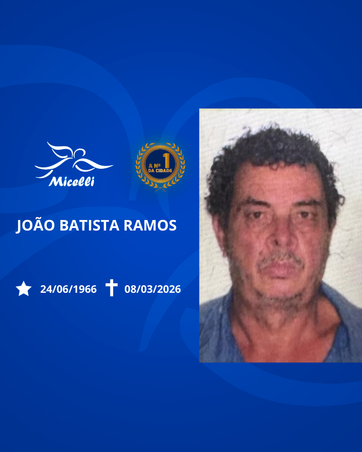 O GRUPO MICELLI COMUNICA O FALECIMENTO DO SR. JOÃO BATISTA RAMOS