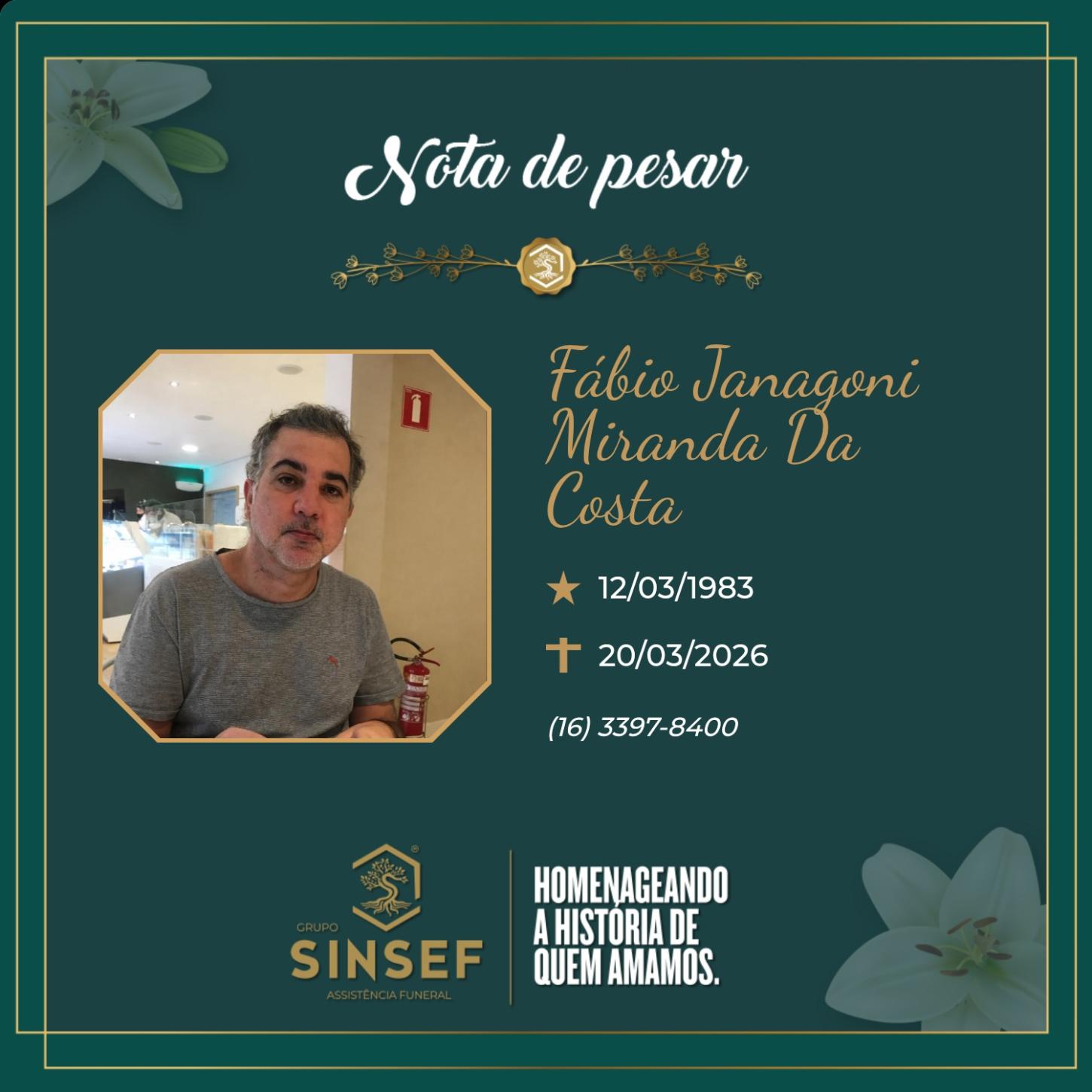 O Grupo Sinsef se despede de Fábio Janagoni Miranda 