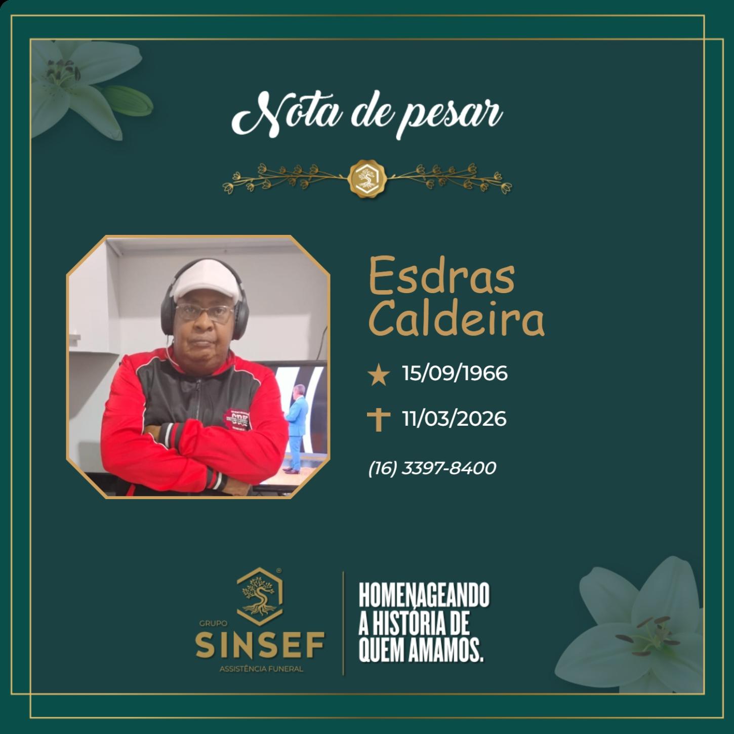 O Grupo Sinsef se despede do Sr. Esdras Caldeiro 
