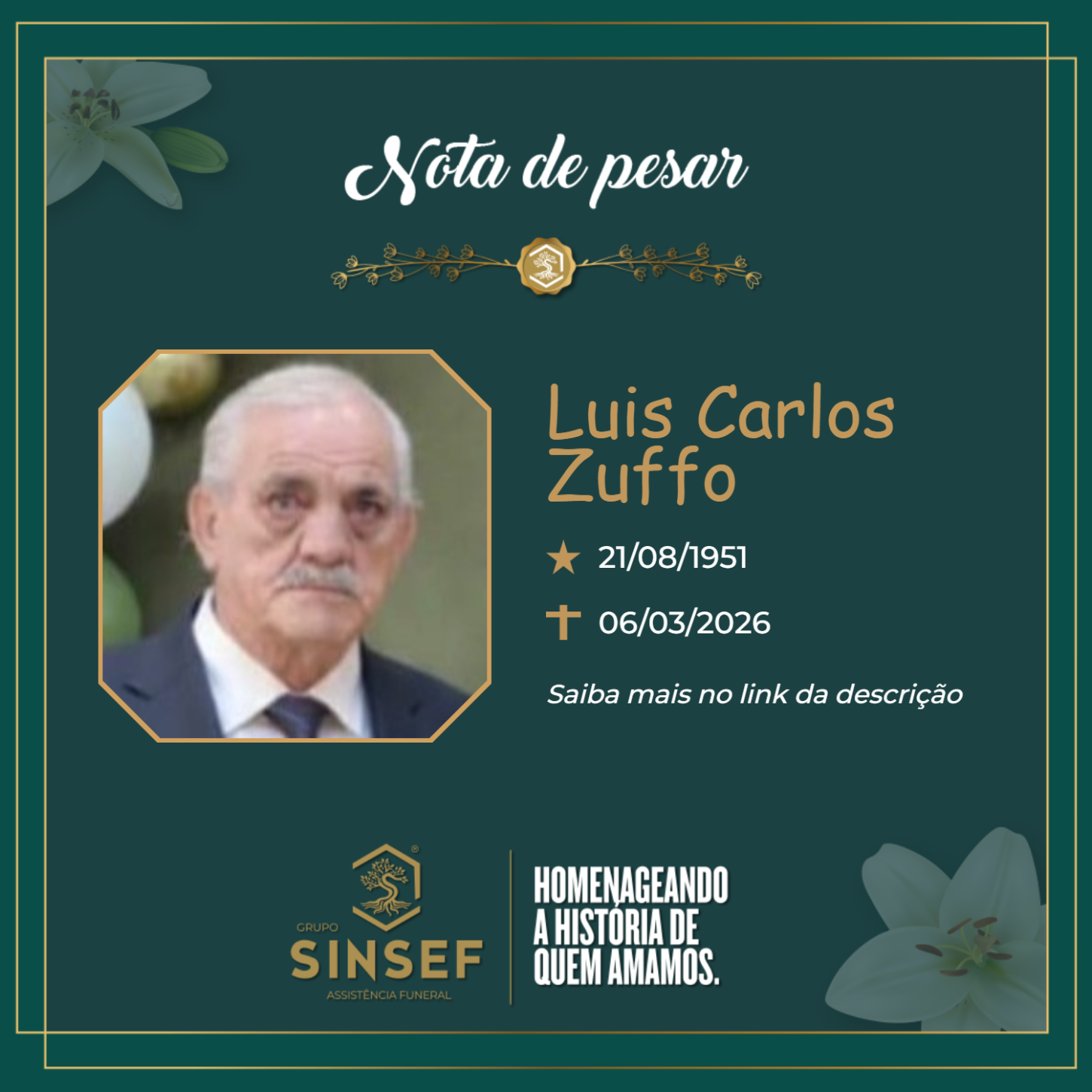 O Grupo Sinsef se despede do Sr. Luis Carlos Zuffo