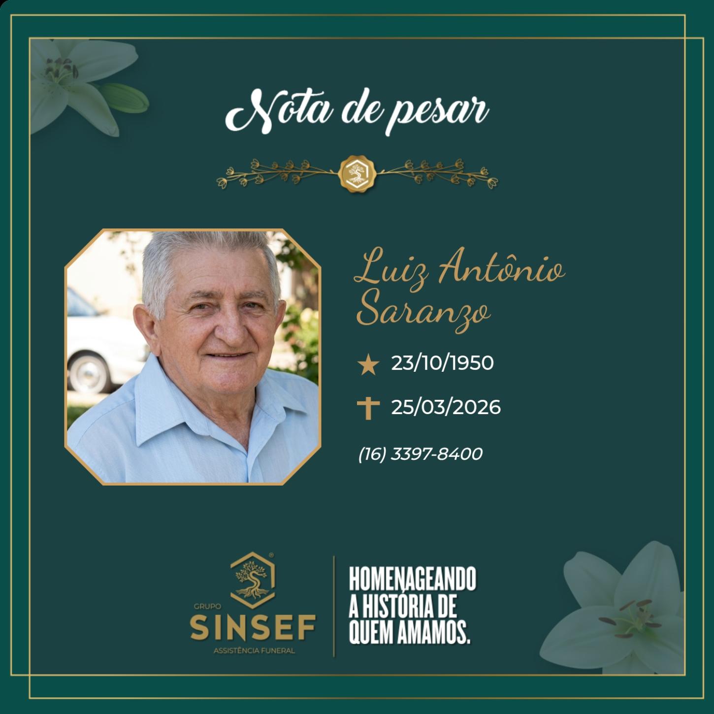 O Grupo Sinsef se despede do Sr. Luiz Antônio Saranzo 