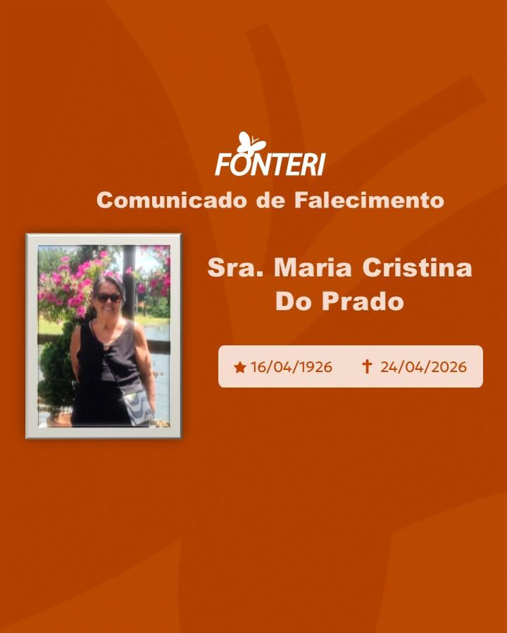 A Fonteri comunica o falecimento da Sra. Maria Cristina do Prado