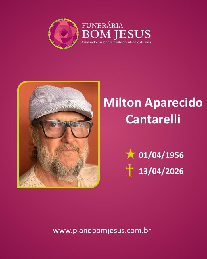 A Funerária Bom Jesus comunica o falecimento do Sr. Milton Aparecido Cantarelli