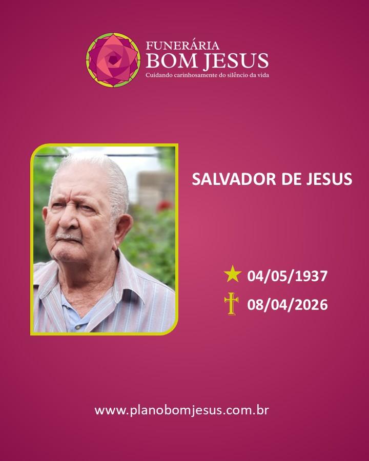 A Funerária Bom Jesus comunica o falecimento do Sr. SALVADOR DE JESUS
