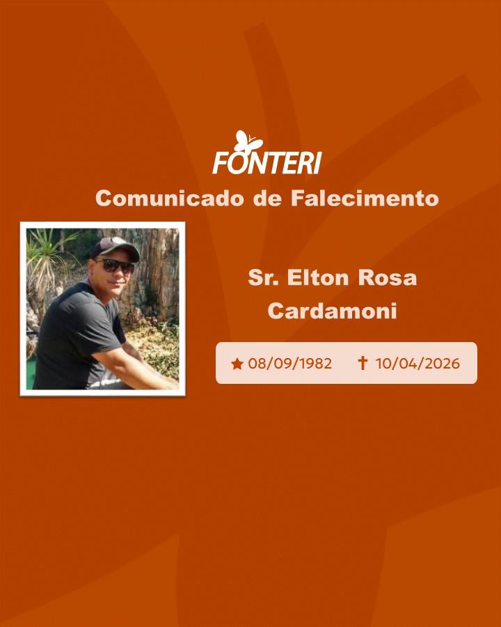 Com pesar, nos despedimos do Sr. Elton Rosa Cardamoni 