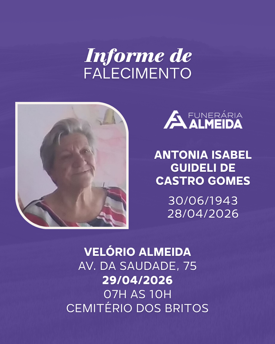 COMUNICAMOS O FALECIMENTO DA SRA. ANTONIA ISABEL GUIDELI DE CASTRO GOMES