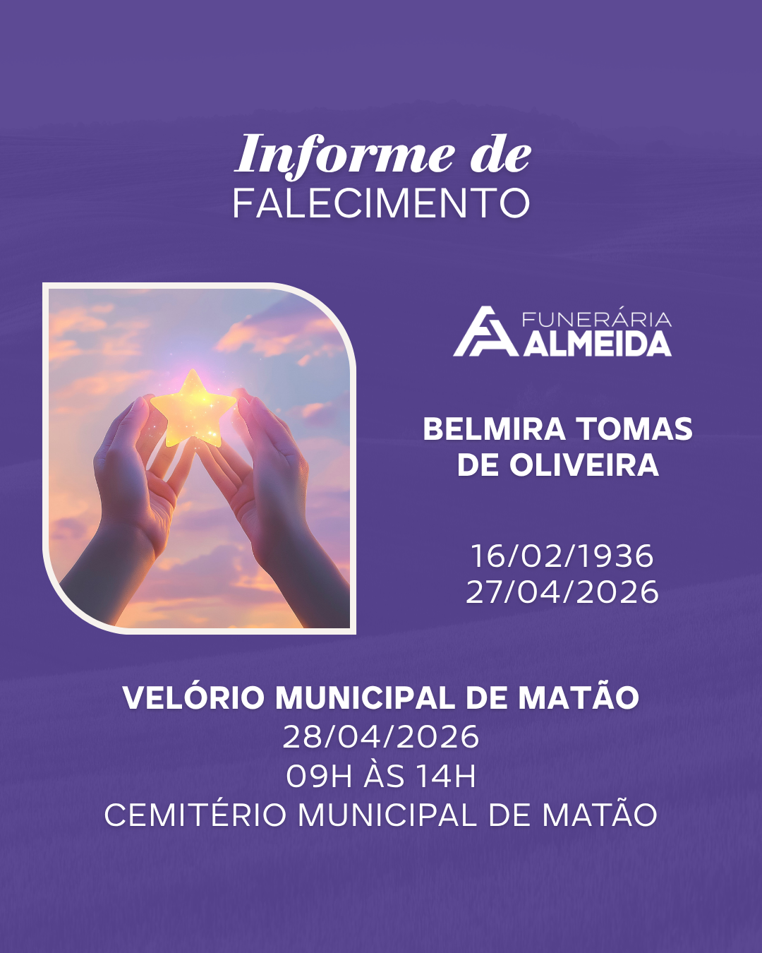 Comunicamos o falecimento da SRA. BELMIRA TOMAS DE OLIVEIRA 