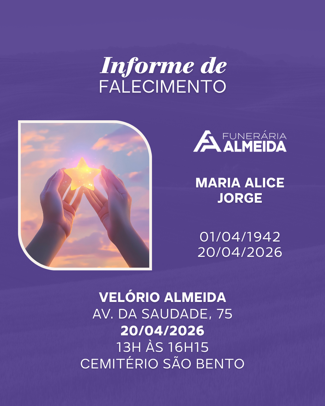 Comunicamos o falecimento da SRA. MARIA ALICE JORGE