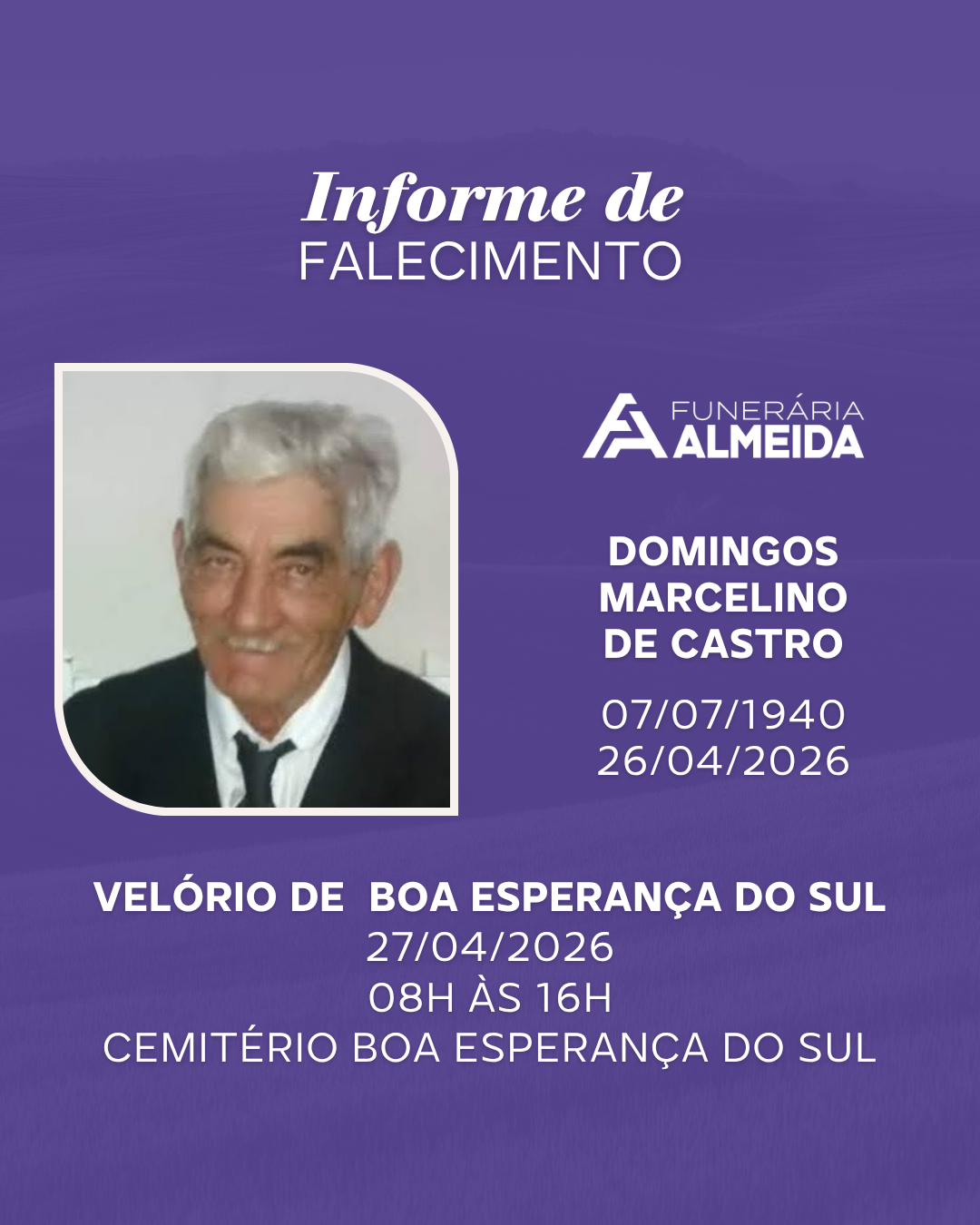 COMUNICAMOS O FALECIMENTO DO SR.DOMINGOS MARCELINO DE CASTRO