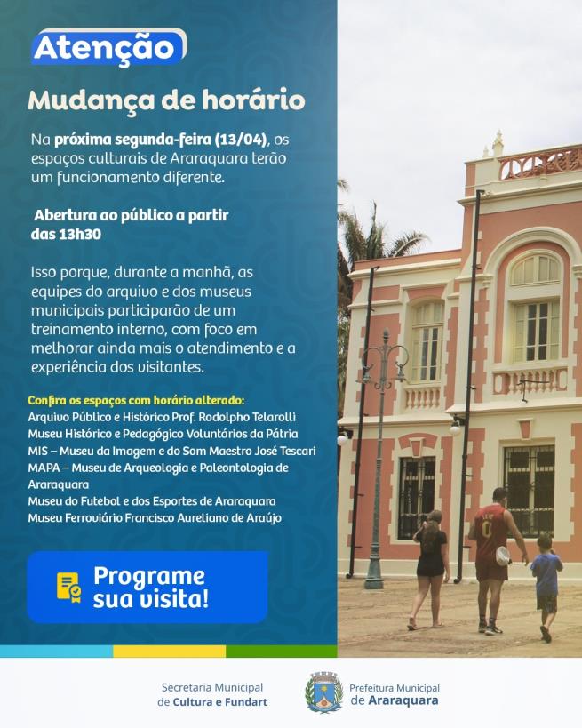 Arquivos e museus municipais terão horários alterados devido a treinamento