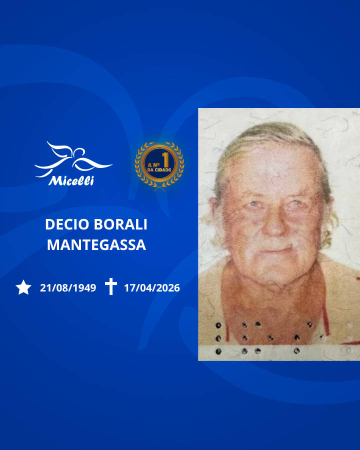 O GRUPO MICELLI COMUNICA O FALECIMENTO DO SR. DECIO BORALI MANTEGASSA.