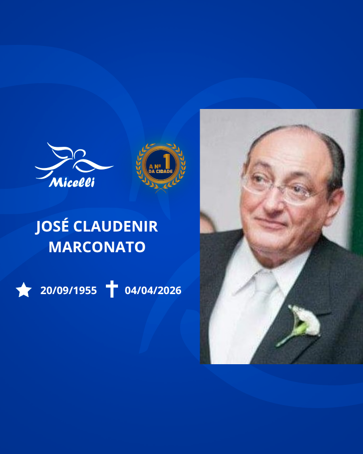 O GRUPO MICELLI COMUNICA O FALECIMENTO DO SR. JOSÉ CLAUDENIR MARCONATO.